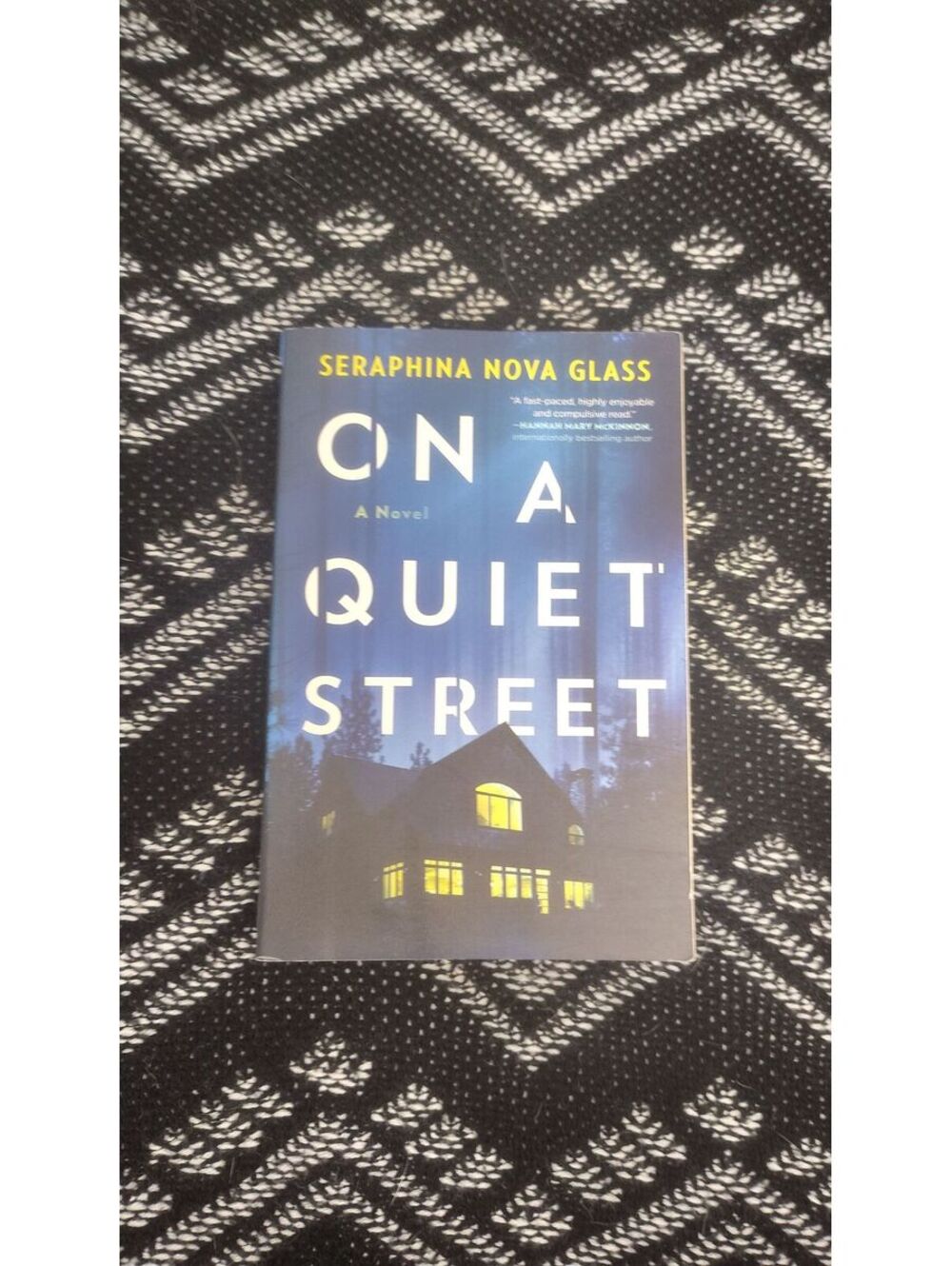 On a Quiet Street Seraphina Nova Glass 2022 Psychological Thriller Paperback